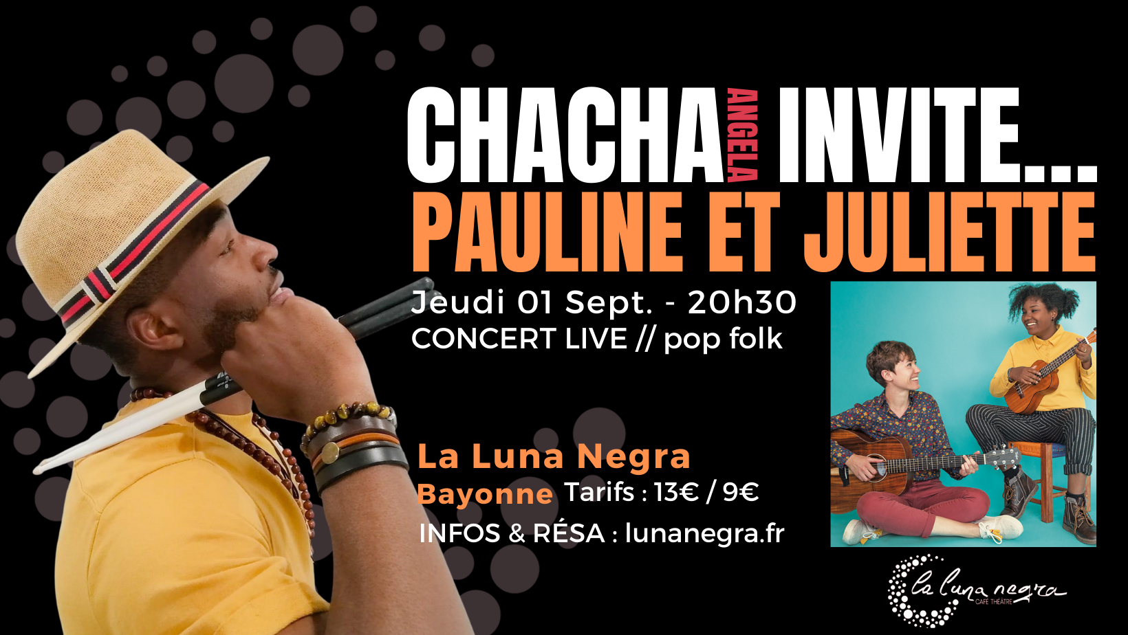 CHACHA INVITE...PAULINE ET JULIETTE