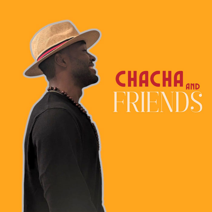 CHACHA AND FRIENDS
