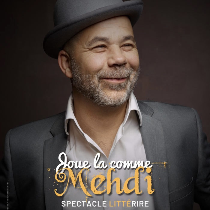 JOUE-LA COMME MEHDI