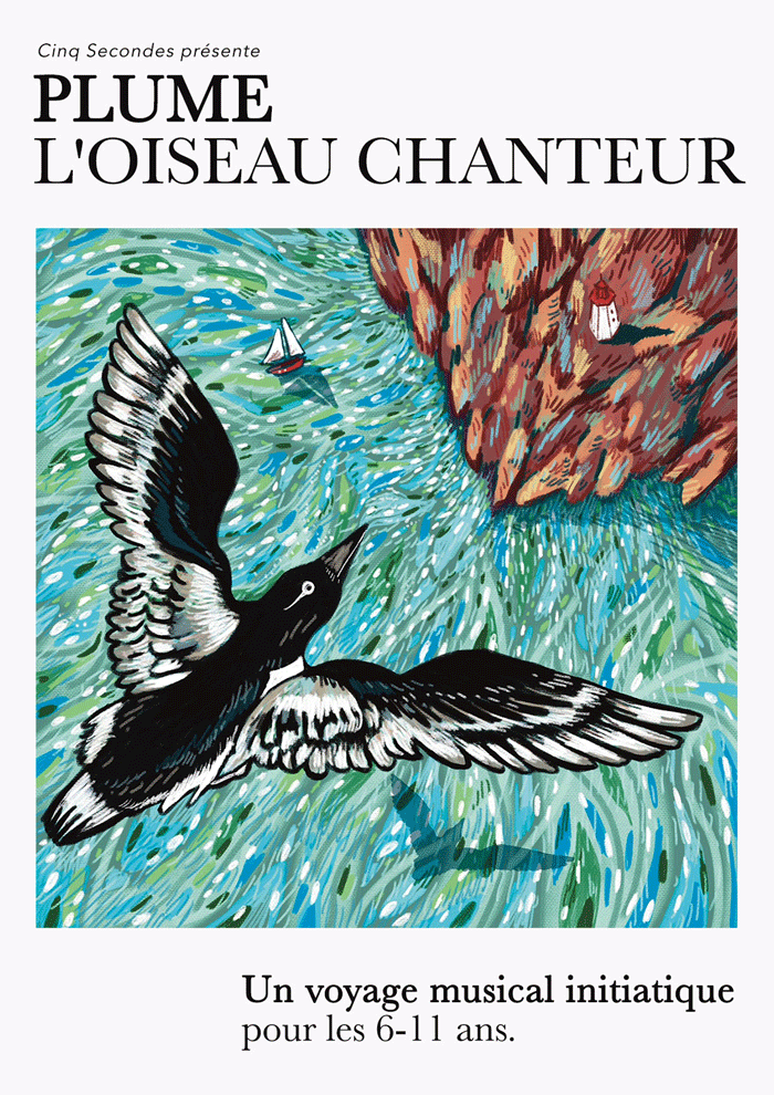 PLUME, L’OISEAU CHANTEUR